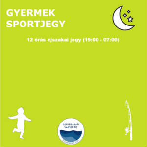 GYERMEK SPORTJEGY - 12 órás éjszakai jegy