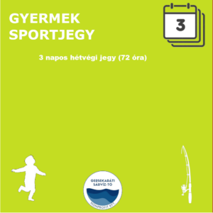 GYERMEK SPORTJEGY - 3 napos hétvégi jegy